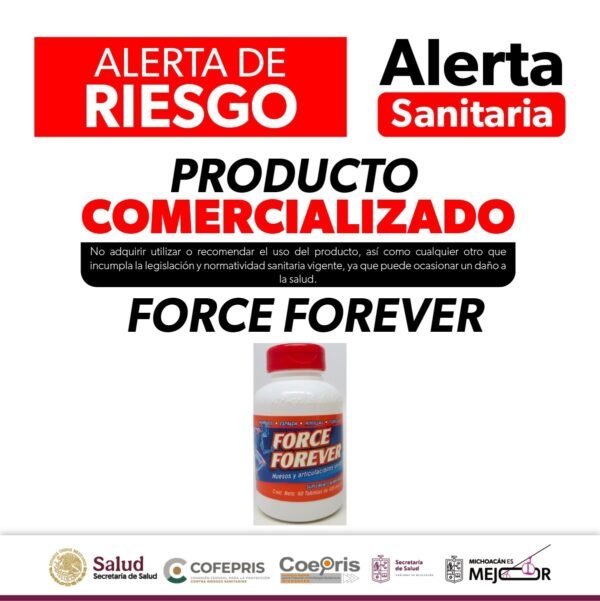 Cofepris Emite Alerta Sanitaria Contra el Producto “Force Forever”