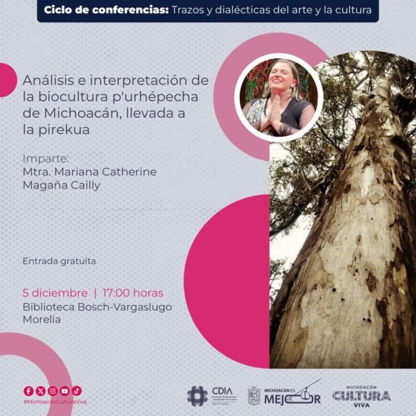 ​Secum Presenta Conferencia sobre Biocultura Purhépecha a Través de la Pirekua