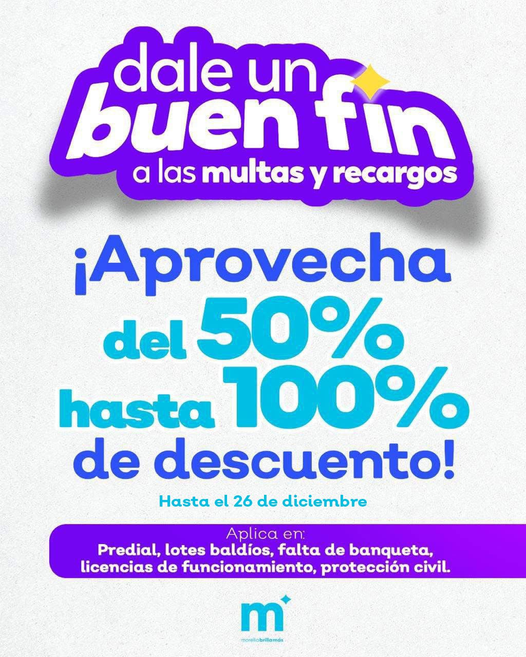 ​Hasta 26 de Diciembre, Fecha para Aprovechar Buen Fin del Ayuntamiento de Morelia