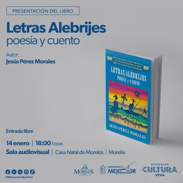 ​Secum presentará el libro Letras Alebrijes en el Museo Casa Natal de Morelos