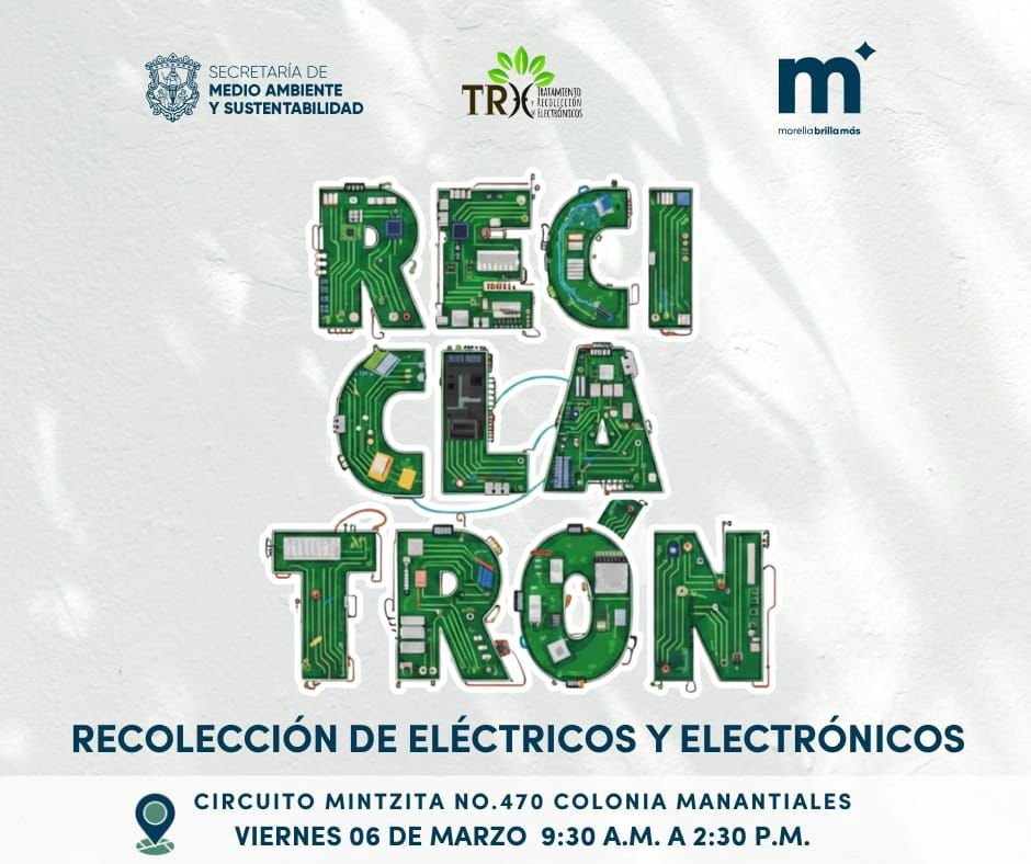 Gobierno de Morelia invita a participar en el “Reciclatrón” para disposición de residuos electrónicos