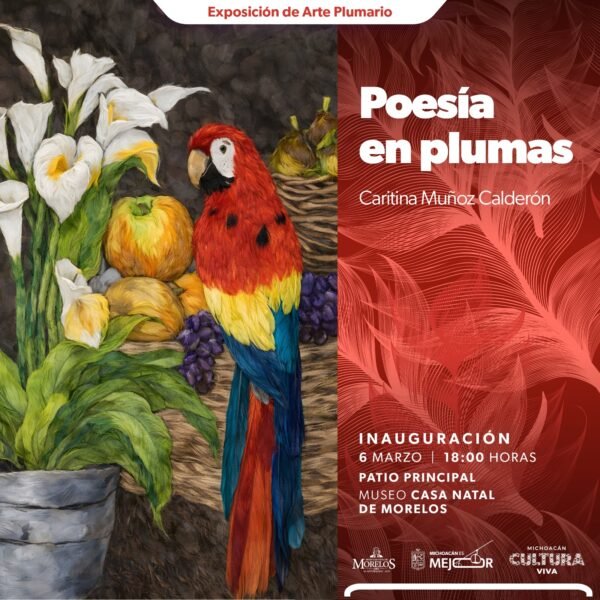 Museo Casa Natal de Morelos inaugurará exposición de arte plumario “Poesía en Plumas”