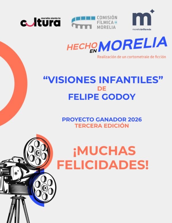 Gobierno de Morelia anuncia a Felipe Godoy como ganador de convocatoria de cine Hecho en Morelia 2026