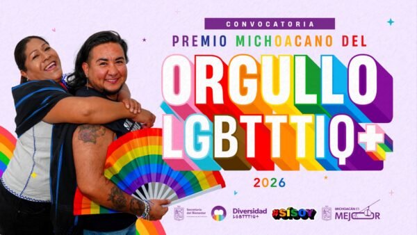 Sedebi lanza convocatoria al Premio Michoacano del Orgullo LGBTTTIQ+ 2026