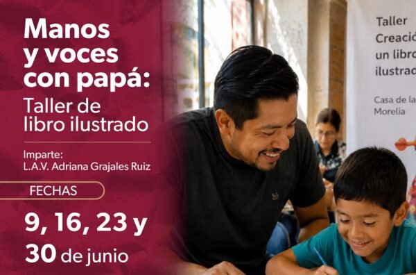 Secum invita a taller de libro ilustrado para celebrar Día del Padre en Morelia