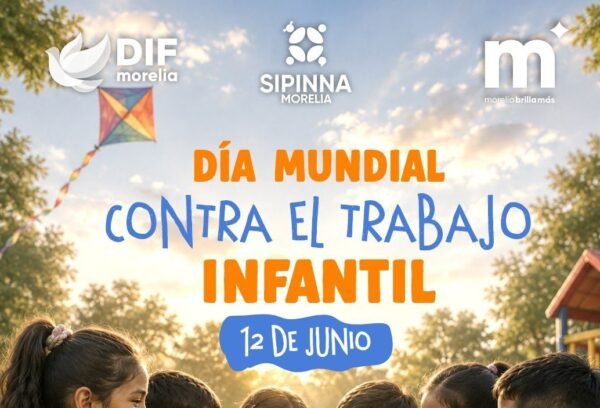 Paola Delgadillo llama a proteger infancia libre de trabajo infantil en Morelia